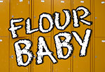 Flour Baby
